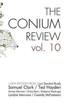 Recenzia Conium: 10 - The Conium Review: Vol. 10