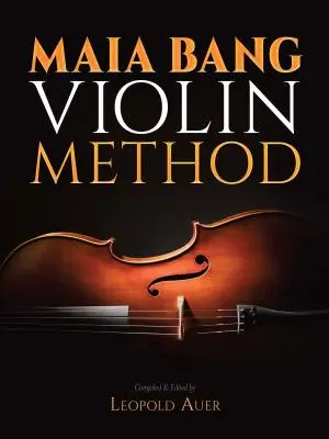 Metóda huslí Maia Bang - Maia Bang Violin Method