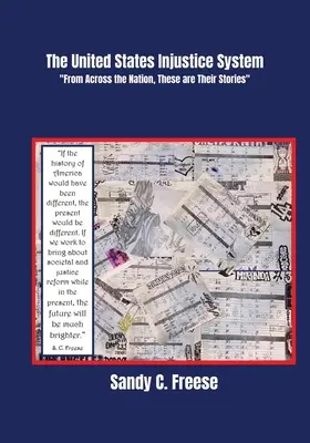 Systém nespravodlivosti v Spojených štátoch - The United States Injustice System