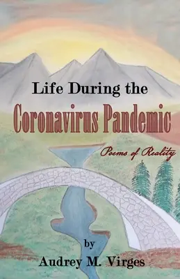 Život počas pandémie koronavírusu - Life During the Coronavirus Pandemic