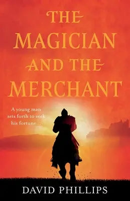 Kúzelník a obchodník - The Magician and the Merchant