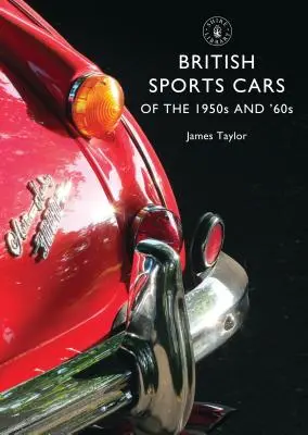 Britské športové vozidlá 50. a 60. rokov - British Sports Cars of the 1950s and '60s