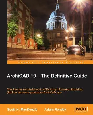 ArchiCAD 19 - Definitívny sprievodca - ArchiCAD 19 - The Definitive Guide