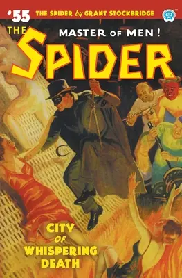 Pavúk #55: Mesto šepkajúcej smrti - The Spider #55: City of Whispering Death