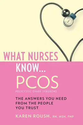 Čo vedia sestry... Pcos - What Nurses Know...Pcos