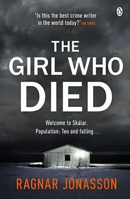 Dievča, ktoré zomrelo - mrazivá krimi kniha roka podľa Sunday Times - Girl Who Died - The chilling Sunday Times Crime Book of the Year