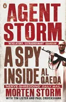 Agent Storm - Špión v al-Káide - Agent Storm - A Spy Inside al-Qaeda