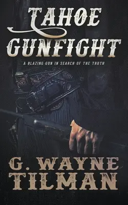 Prestrelka v Tahoe: John Pope: western - Tahoe Gunfight: A John Pope Western