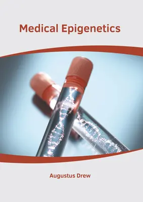 Lekárska epigenetika - Medical Epigenetics