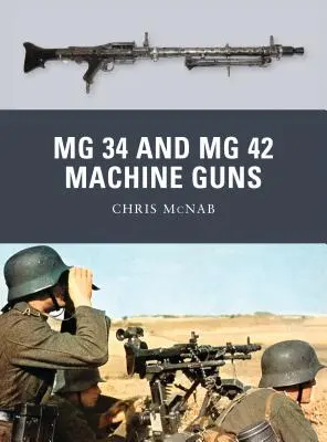 Guľomety MG 34 a MG 42 - MG 34 and MG 42 Machine Guns