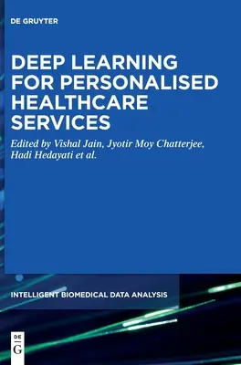 Hlboké učenie pre personalizované zdravotnícke služby - Deep Learning for Personalized Healthcare Services