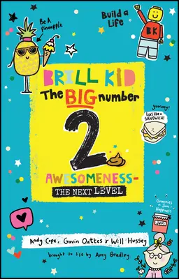 Brill Kid - Veľké číslo 2: Úžasnosť - ďalšia úroveň - Brill Kid - The Big Number 2: Awesomeness - The Next Level