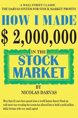 Ako som zarobil 2 000 000 dolárov na burze - How I Made $2,000,000 in the Stock Market