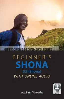 Shona (Chishona) pre začiatočníkov s online zvukom - Beginner's Shona (Chishona) with Online Audio