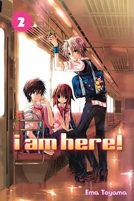Som tu!, 2. diel - I Am Here!, Volume 2