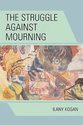 Boj proti smútku - The Struggle Against Mourning