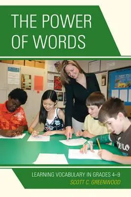 Sila slov: Učenie sa slovnej zásoby v 4. - 9. ročníku ZŠ - The Power of Words: Learning Vocabulary in Grades 4-9