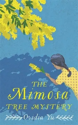 Záhada stromu mimózy - The Mimosa Tree Mystery