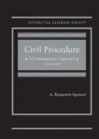 Občianske súdne konanie - súčasný prístup - CasebookPlus - Civil Procedure - A Contemporary Approach - CasebookPlus