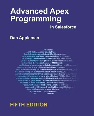 Pokročilé programovanie Apex v Salesforce - Advanced Apex Programming in Salesforce