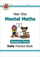 Nový KS1 Mental Maths Daily Practice Book: Ročník 1 - jesenné obdobie - New KS1 Mental Maths Daily Practice Book: Year 1 - Autumn Term