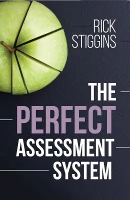 Dokonalý systém hodnotenia - The Perfect Assessment System