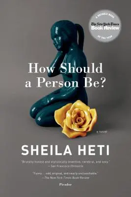 Ako by mal človek vyzerať? Román zo života - How Should a Person Be?: A Novel from Life