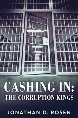 Cashing In: Králi korupcie - Cashing In: The Corruption Kings