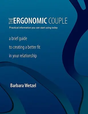 Ergonomický pár - The Ergonomic Couple