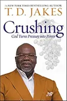 Drvivá (International) - Boh mení tlak na silu - Crushing (International) - God Turns Pressure into Power