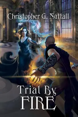 Skúška ohňom - Trial By Fire