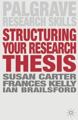 Štruktúrovanie výskumnej práce - Structuring Your Research Thesis