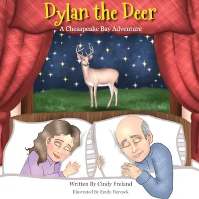 Jeleň Dylan: dobrodružstvo v zálive Chesapeake - Dylan the Deer: A Chesapeake Bay Adventure