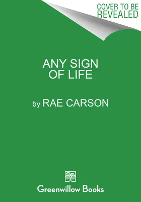 Akýkoľvek náznak života - Any Sign of Life