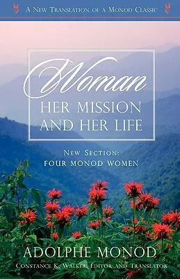 Žena: jej poslanie a život - revidované vydanie - Woman: Her Mission and Her Life - Revised Edition