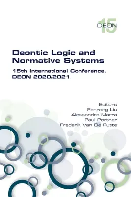 Deontická logika a normatívne systémy. 15. medzinárodná konferencia, DEON 2020/2021 - Deontic Logic and Normative Systems. 15th International Conference, DEON 2020/2021