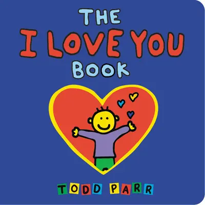 Kniha Milujem ťa - The I Love You Book