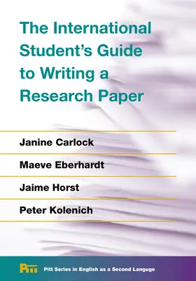Sprievodca zahraničného študenta pri písaní výskumnej práce - The International Student's Guide to Writing a Research Paper