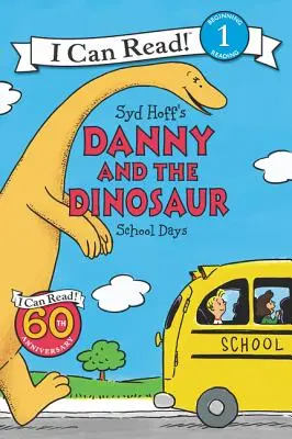 Danny a dinosaurus: Školské dni - Danny and the Dinosaur: School Days