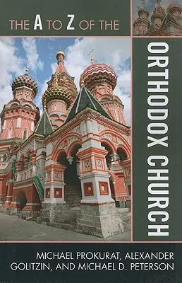 Pravoslávna cirkev od A po Z - The A to Z of the Orthodox Church