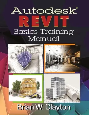 Školiaca príručka Autodesk(r) Revit Basics - Autodesk(r) Revit Basics Training Manual