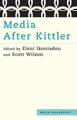 Médiá po Kittlerovi - Media After Kittler