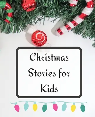 Vianočné príbehy pre deti - Christmas Stories for Kids