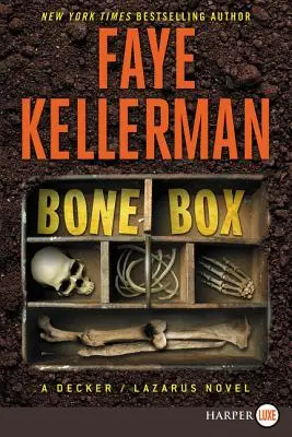 Skrinka na kosti: Román Decker/Lazarus - Bone Box: A Decker/Lazarus Novel