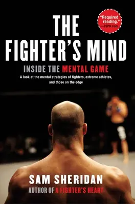 Myseľ bojovníka: Vnútri mentálnej hry - The Fighter's Mind: Inside the Mental Game