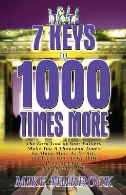 7 kľúčov k 1000-krát viac - 7 Keys to 1000 Times More