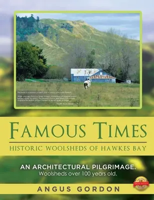 Slávne časy: Historické vlnárne v Hawkes Bay - Famous Times: Historic Woolsheds of Hawkes Bay