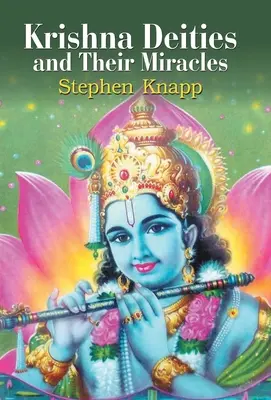 Krišnovské božstvá a ich zázraky - Krishna Deities and Their Miracles