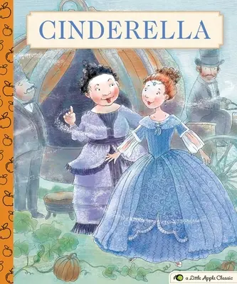 Popoluška: A Little Apple Classic - Cinderella: A Little Apple Classic