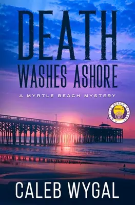 Smrť vyplavená na breh - Death Washes Ashore